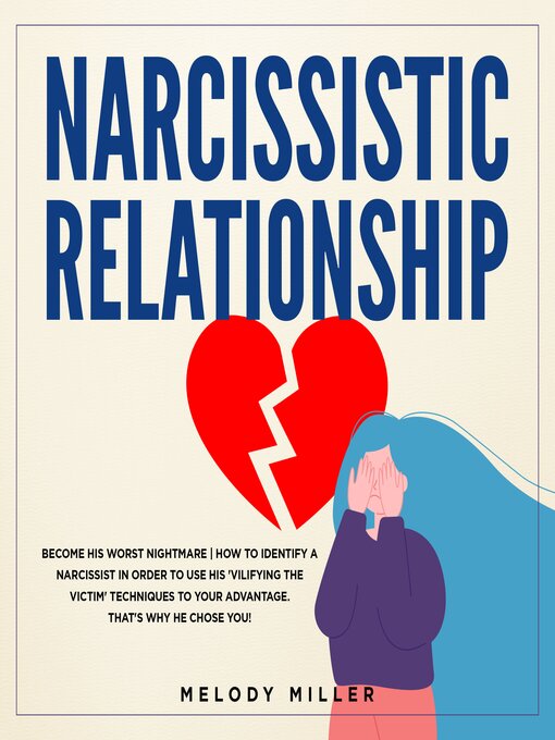 Title details for Narcissistic Relationship by Melody Miller - Available
